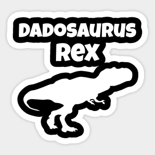 Awesome Dadosaurus Dad Birthday & Fathers Day Sticker